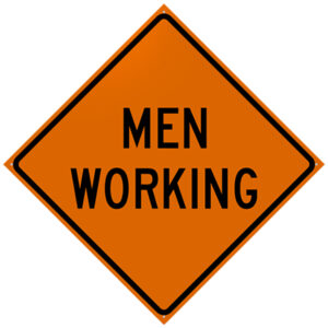 Men Working Sign